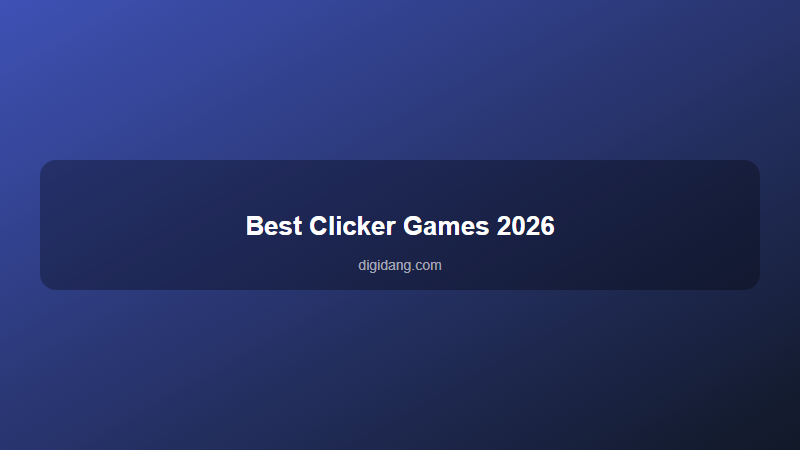 Best Clicker Games Worth Your Time in 2026